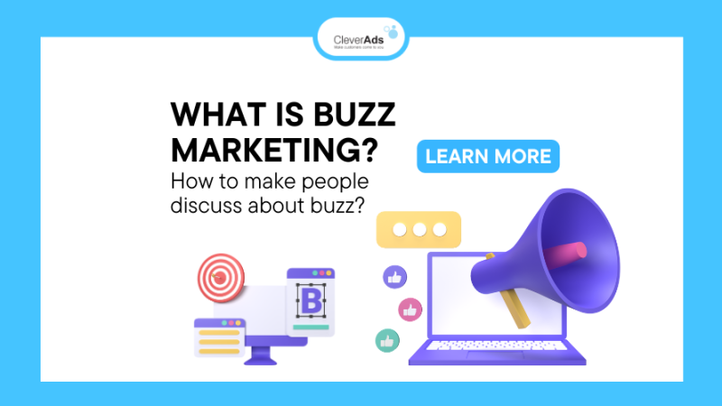 What is Buzz Marketing? How to make people discuss about buzz?
