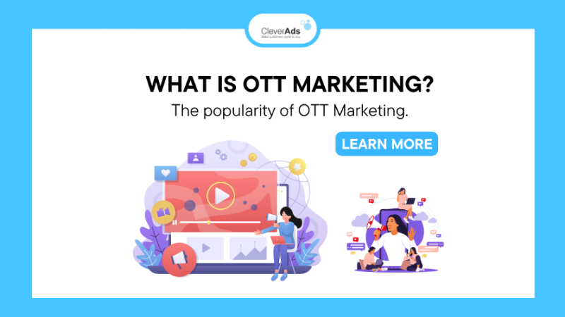 What is OTT Marketing?