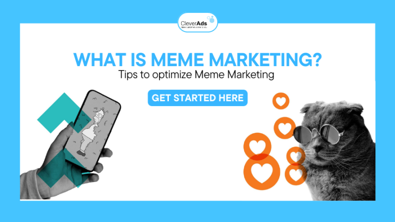 What is Meme Marketing? Tips to optimize Meme Marketing