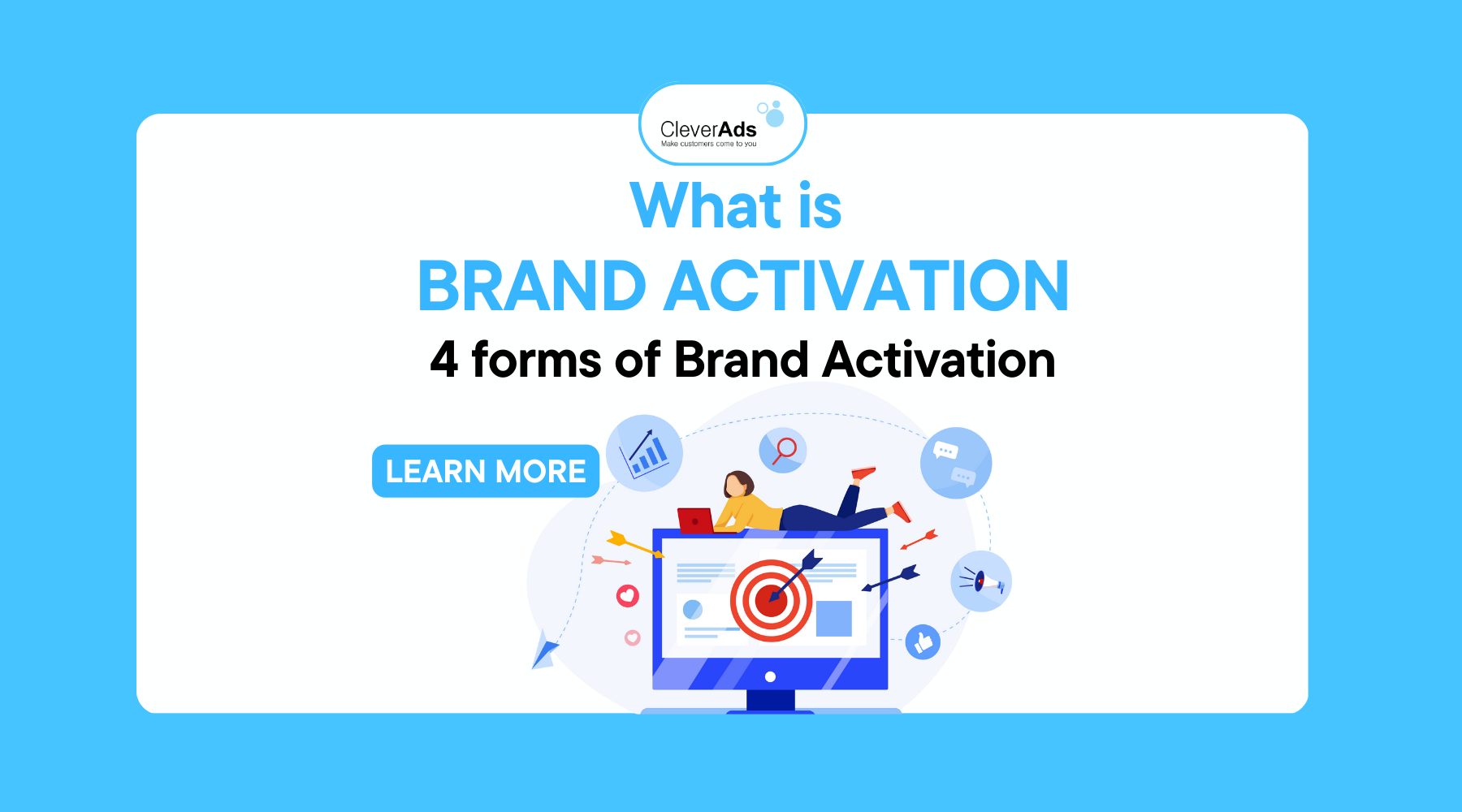  What is Brand Activation? 4 popular forms of Brand Activation