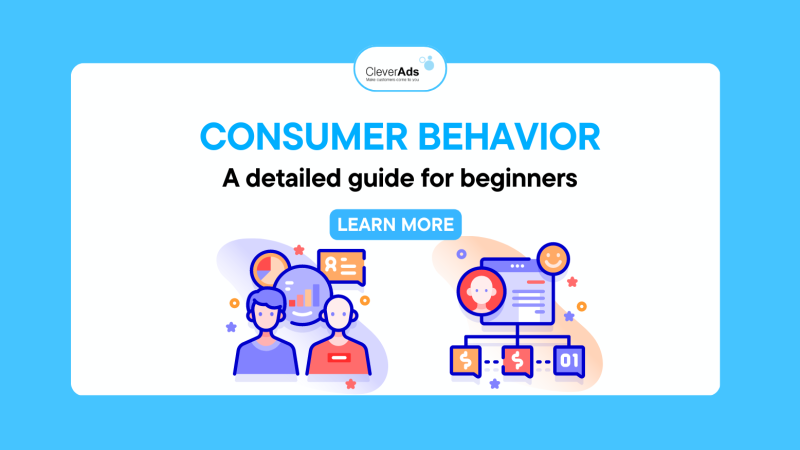 What is consumer behavior? A detailed guide for beginners