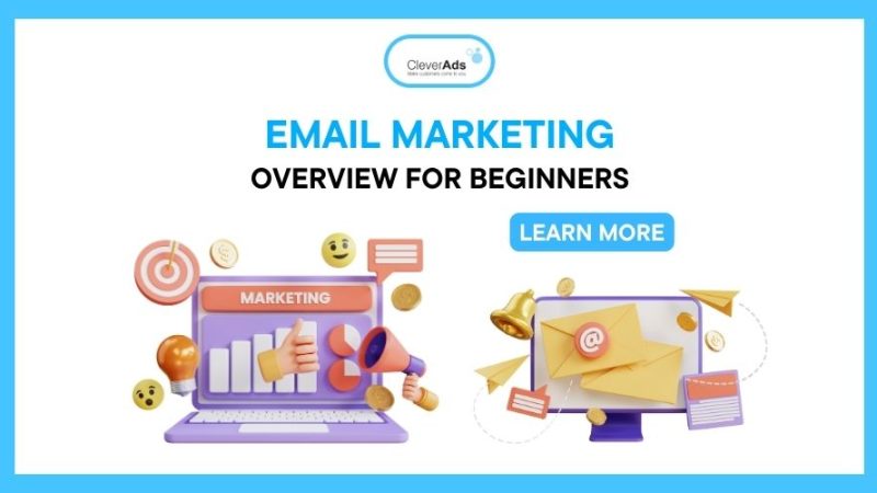 Email Marketing – Overview of Email Marketing for Beginners