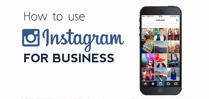 Instagram: Instructions for businesses to use properly