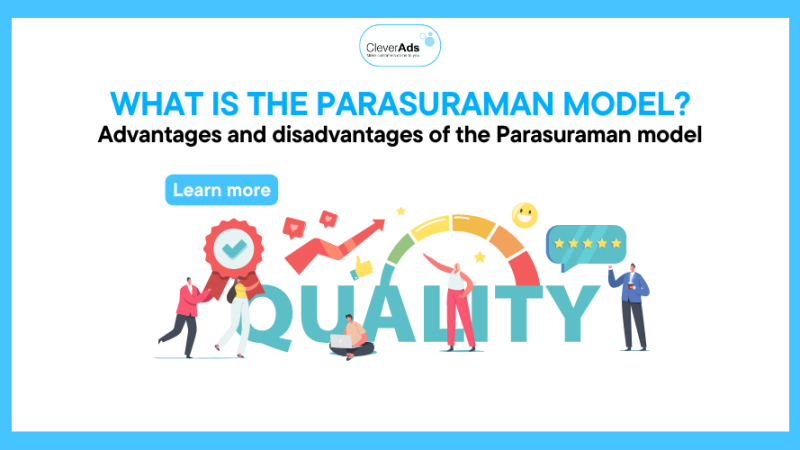 What is the Parasuraman Model? Advantages and disadvantages of the Parasuraman model