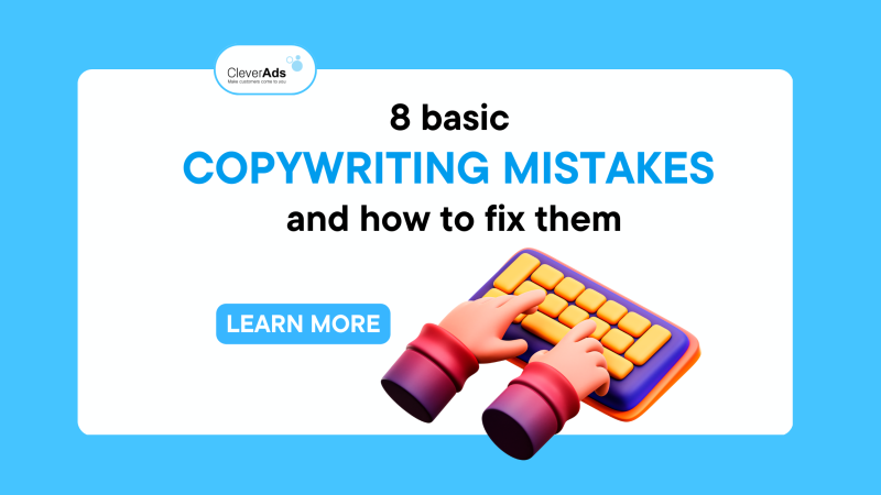 8 basic copywriting mistakes and how to fix them