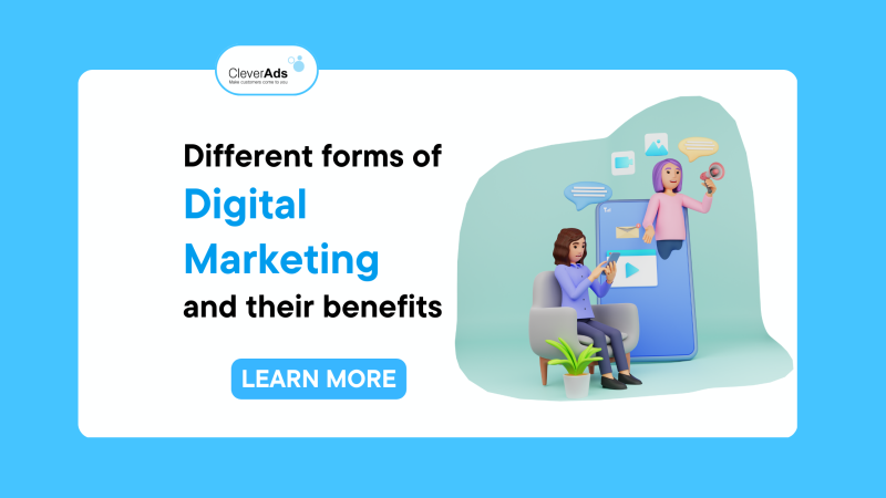 Different forms of  Digital Marketing and their benefits