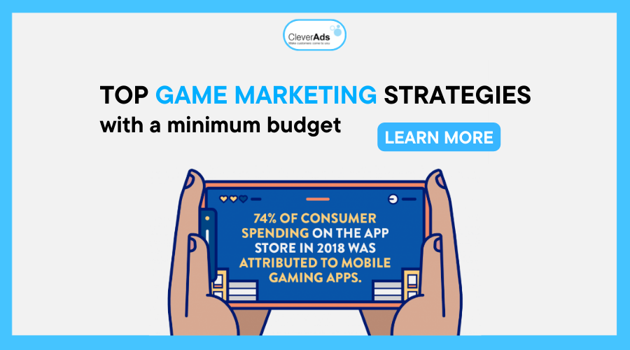 Top Game Marketing strategies with a minimum budget