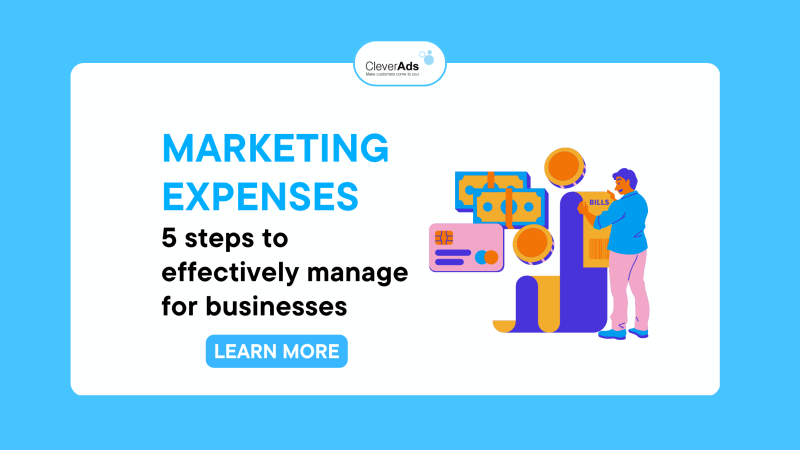 MARKETING EXPENSES: 5 steps to manage for businesses