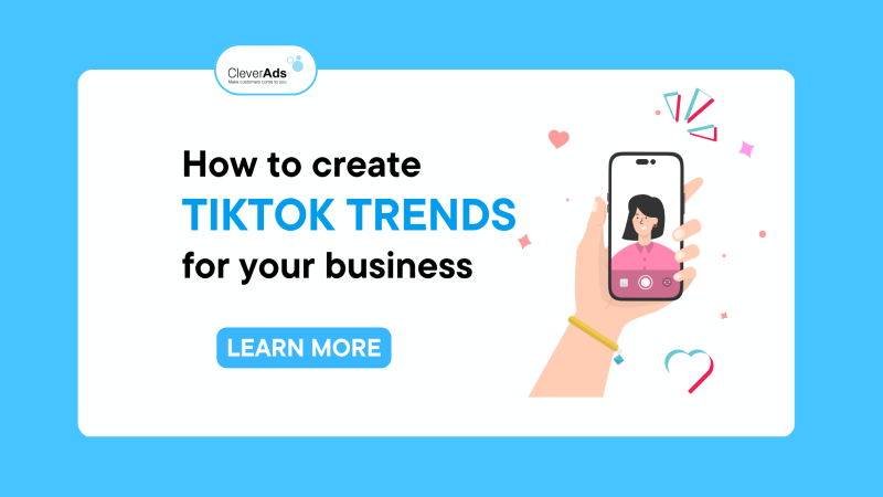 How to create Tiktok trends for your business in 2023