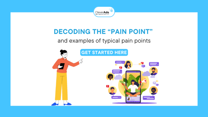Decoding “Pain Point” and Examples of Typical Consumer Pain Points