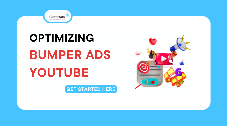 Optimizing Bumper Ads Youtube To Attract Customers 5155