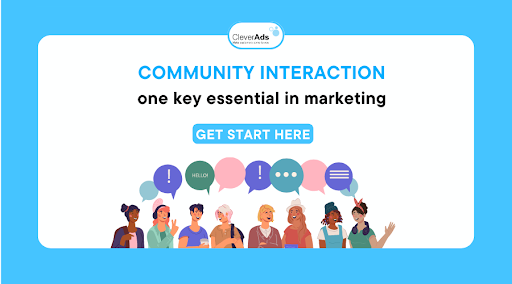 Community Interaction and one key essential in marketing